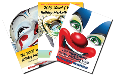 2009-11 Weird & Wacky Holiday Marketing Guide Bundle